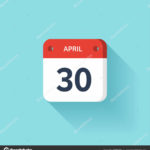April 30. Isometric Calendar Icon With Shadow.Vector Illustration,Flat Style.Month and Date.Sunday,Monday,Tuesday,Wednesday,Thursday,Friday,Saturday.Week,Weekend,Red Letter Day. Holidays 2017.